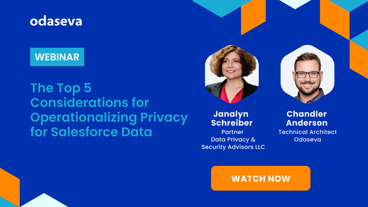 [On Demand] The Top 5 Considerations for Operationalizing Privacy for Salesforce Data